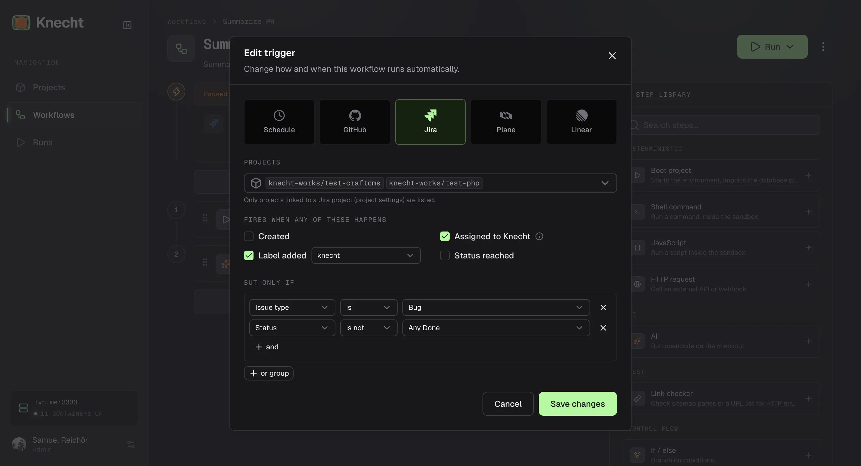 The trigger dialog with Jira selected as source, two linked projects as chips, the events Assigned to Knecht and Label added with the label knecht ticked, and the conditions Issue type is Bug and Status is not Any Done