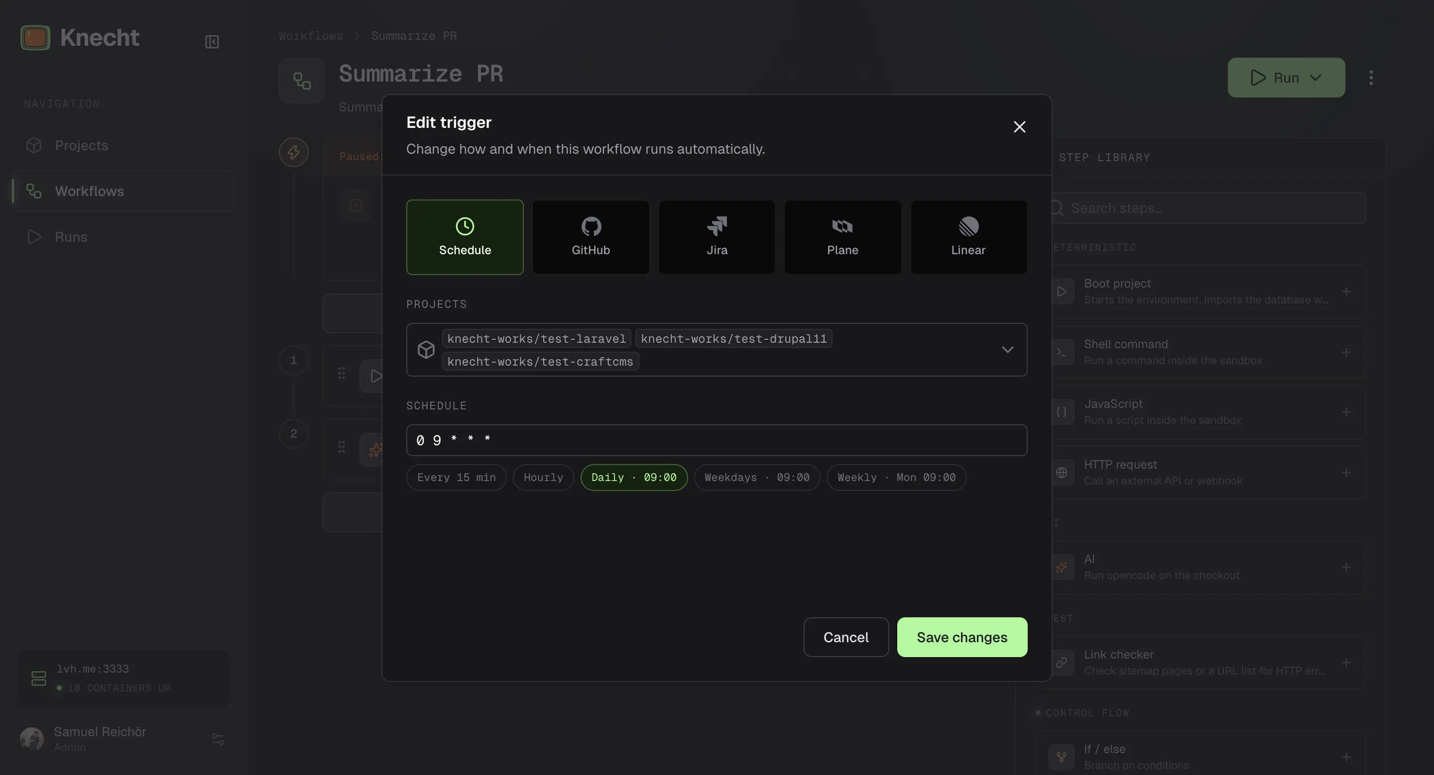 The trigger dialog with Schedule selected as source, three projects as chips, the cron expression for daily at 09:00, and the presets below the field